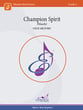 Champion Spirit March Concert Band sheet music cover